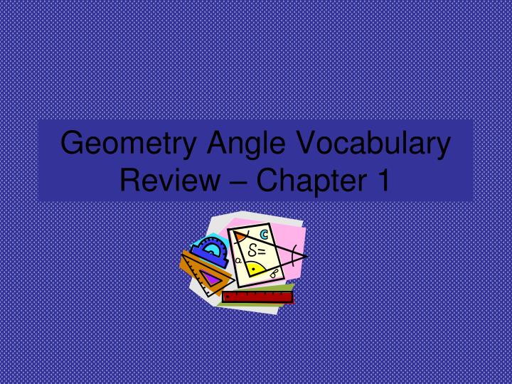 geometry angle vocabulary review chapter 1