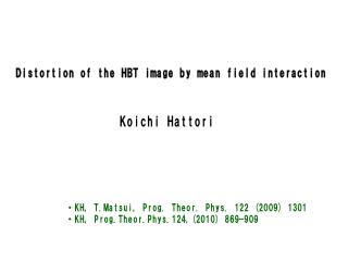 Distortion of the HBT image by mean field interaction