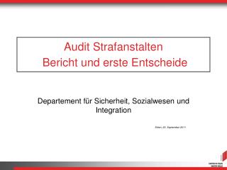 audit strafanstalten bericht und erste entscheide