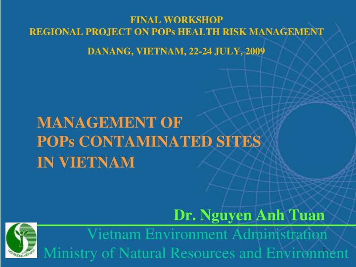 management of pops contaminated sites in vietnam
