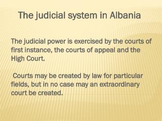 The judicial system in Albania