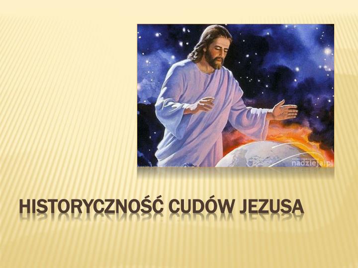 historyczno cud w jezusa