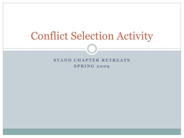 conflict selection activity