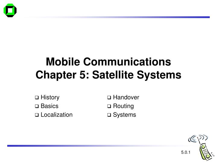 mobile communications chapter 5 satellite systems