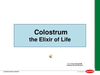 Colostrum the Elixir of Life