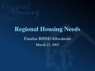 Regional Housing Needs