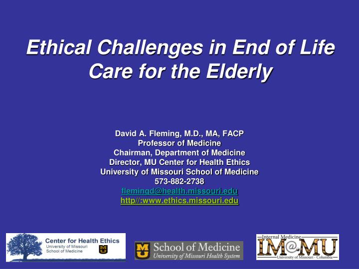 ethical challenges in end of life care for the elderly