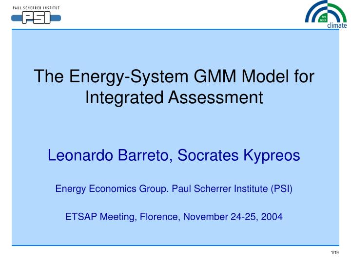 the energy system gmm model for integrated assessment