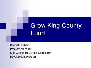 Grow King County Fund