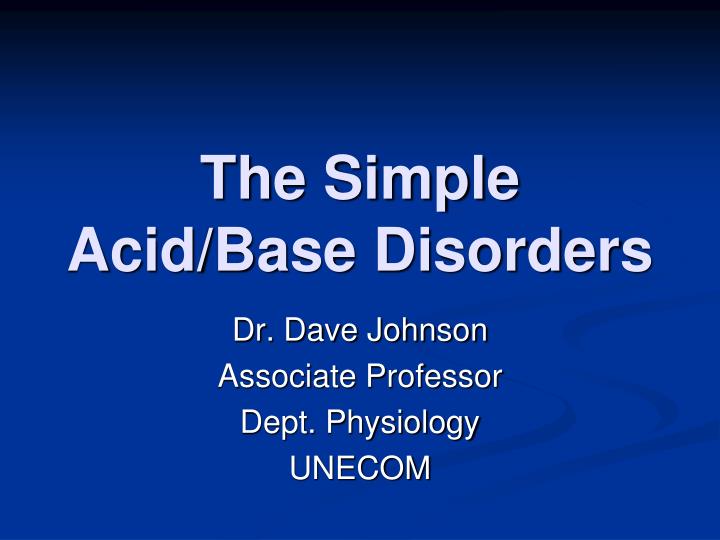 the simple acid base disorders