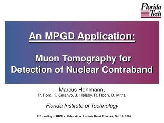 An MPGD Application: Muon Tomography for Detection of Nuclear Contraband