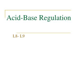 Acid-Base Regulation