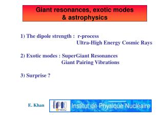 Giant resonances, exotic modes &amp; astrophysics