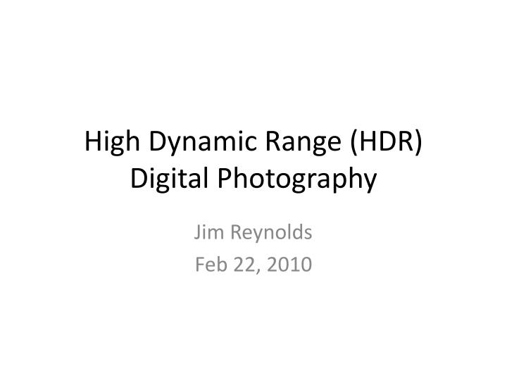 high dynamic range hdr digital photography