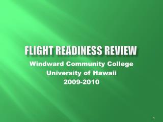 Flight readiness Review
