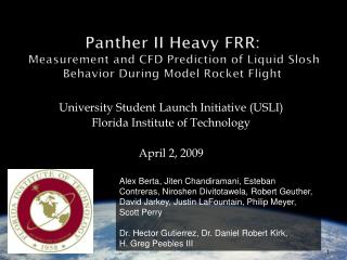 University Student Launch Initiative (USLI) Florida Institute of Technology April 2, 2009