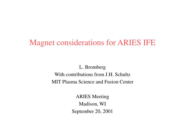 magnet considerations for aries ife