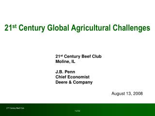21 st Century Global Agricultural Challenges