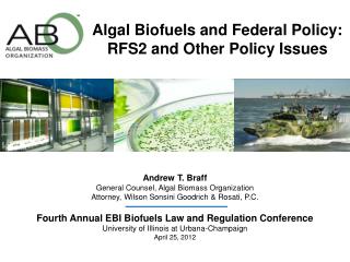 Algal Biofuels and Federal Policy: RFS2 and Other Policy Issues