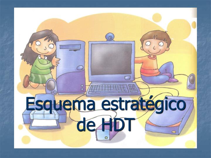 esquema estrat gico de hdt