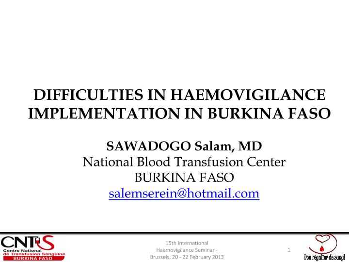 difficulties in haemovigilance implementation in burkina faso