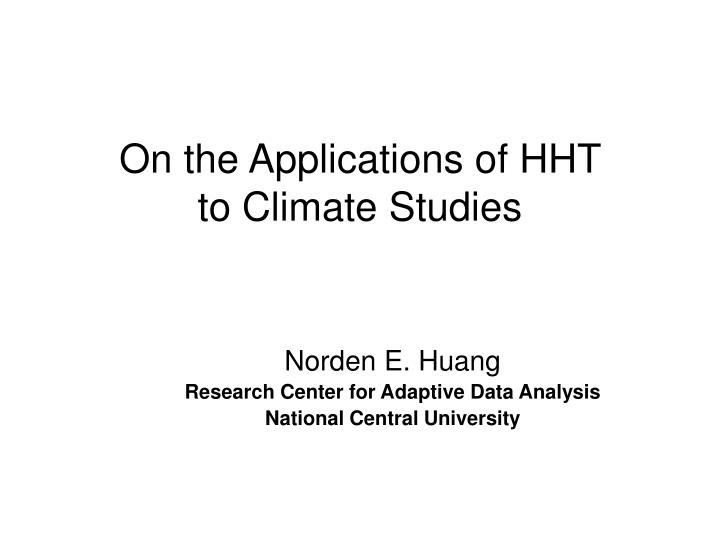 on the applications of hht to climate studies