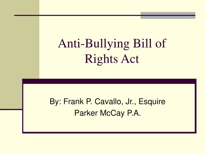anti bullying bill of rights act
