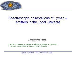 Spectroscopic observations of Lyman ? emitters in the Local Universe