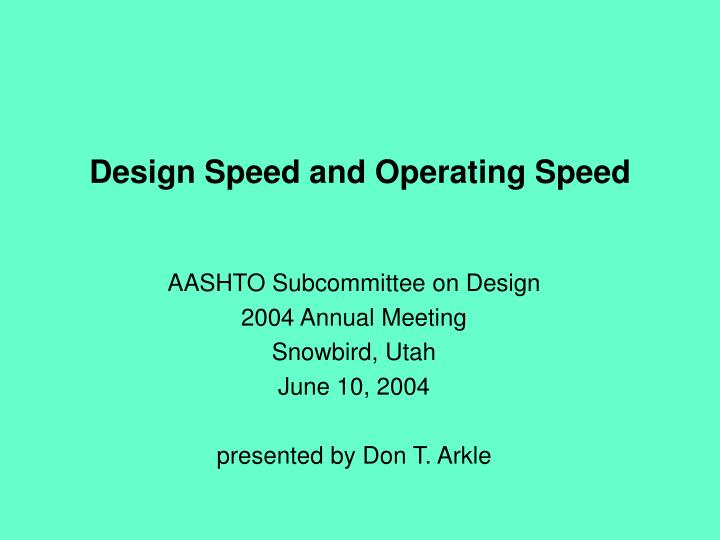 design speed and operating speed