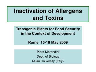 Inactivation of Allergens and Toxins