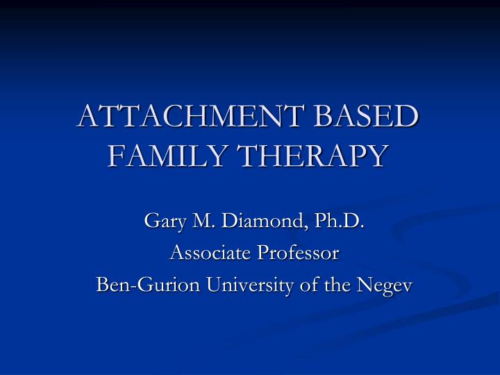 attachment based family therapy