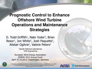 Prognostic Control to Enhance Offshore Wind Turbine Operations and Maintenance Strategies