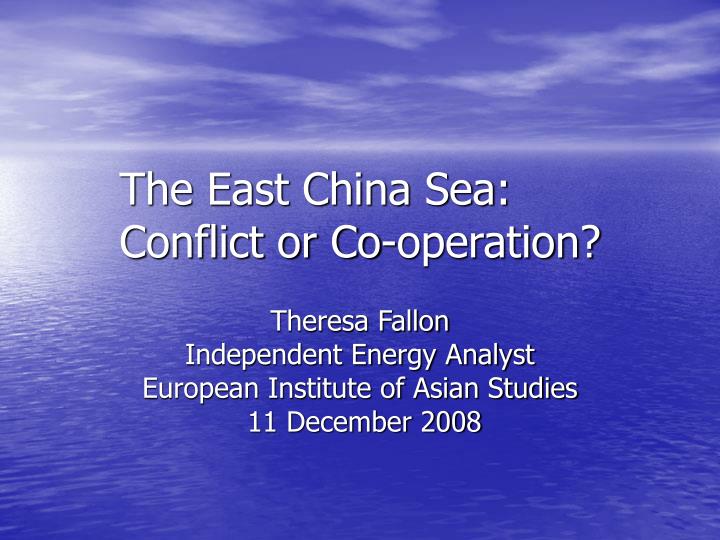 the east china sea conflict or co operation