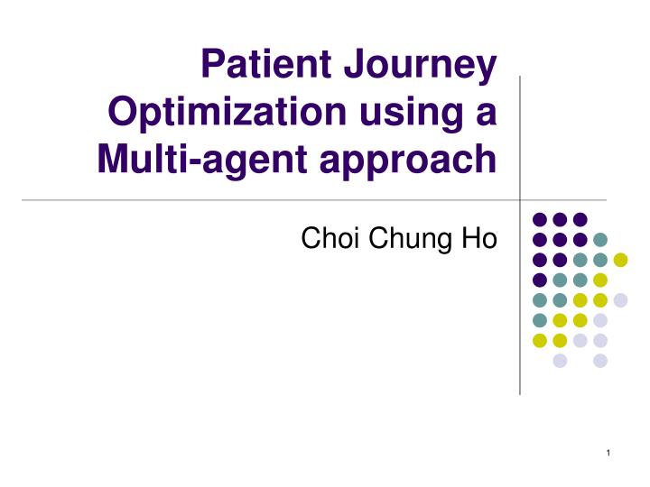 patient journey optimization using a multi agent approach