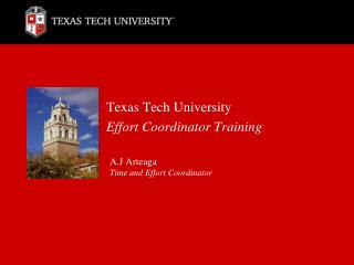 Texas Tech University Effort Coordinator Training
