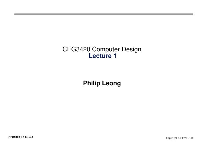 ceg3420 computer design lecture 1