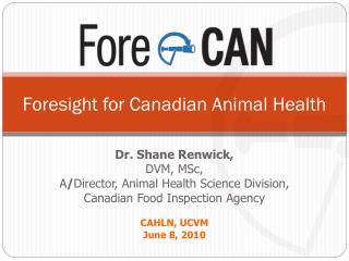 Foresight for Canadian Animal Health