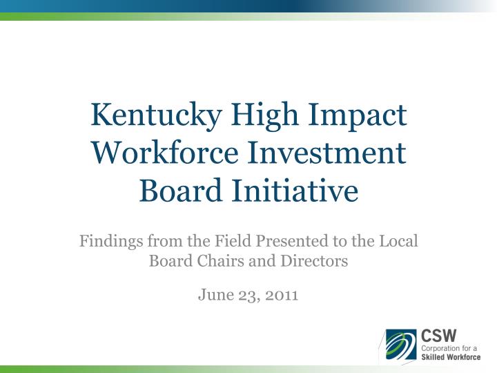kentucky high impact workforce investment board initiative