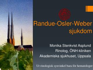 randue osler weber sjukdom
