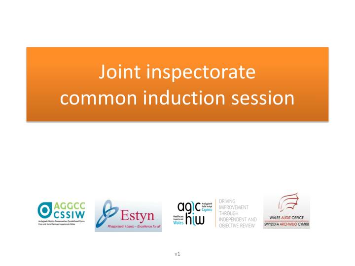 joint inspectorate common induction session