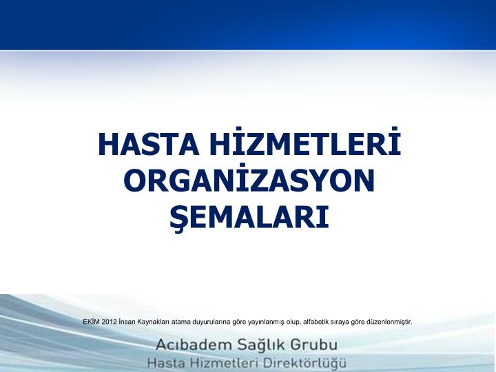 hasta h zmetler organ zasyon emalari