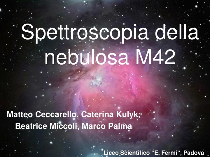 spettroscopia della nebulosa m42