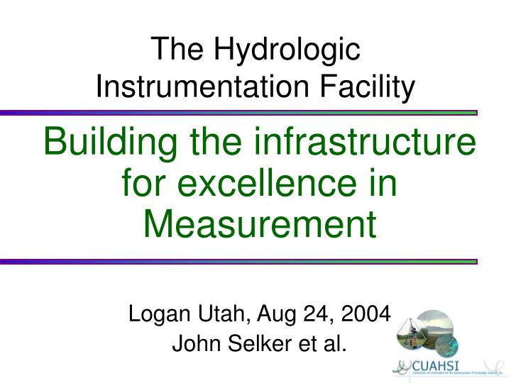 the hydrologic instrumentation facility