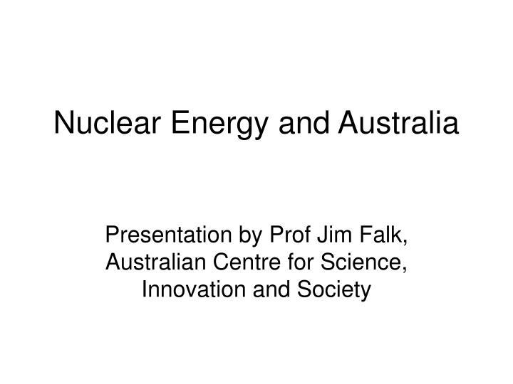 nuclear energy and australia