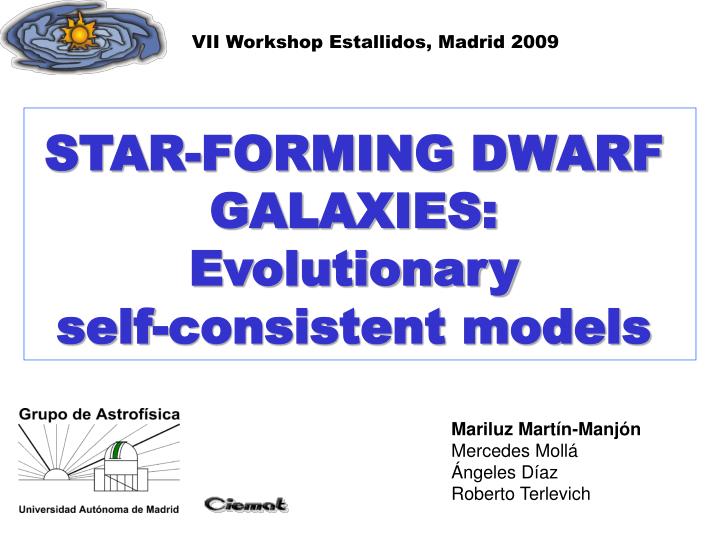 star forming dwarf galaxies evolutionary self consistent models