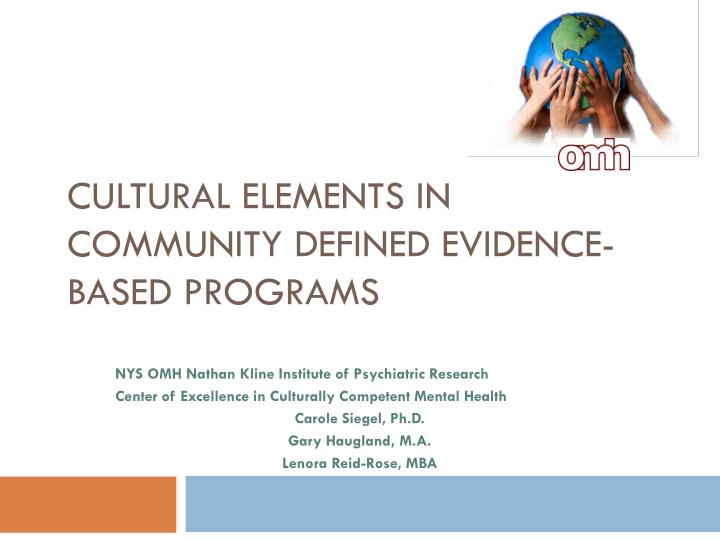 cultural elements in community defined evidence based programs