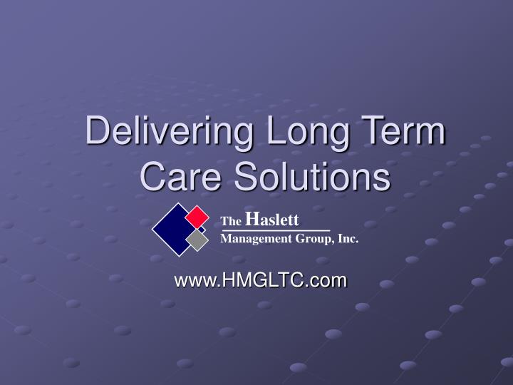 delivering long term care solutions