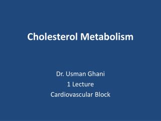 Cholesterol Metabolism