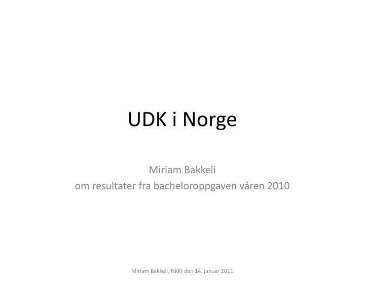 udk i norge