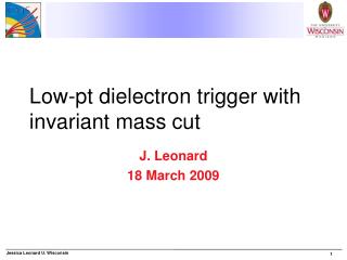 Low-pt dielectron trigger with invariant mass cut